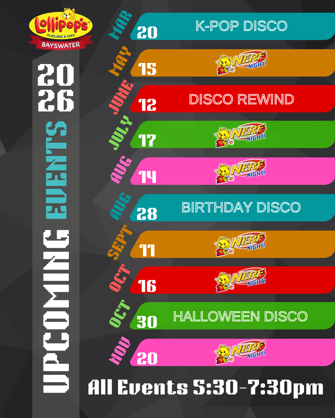 ?Year Full of Fun Lined Up at Lollipops Bayswater! ?
